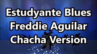 Estudyante Blues - Freddie Aguilar ft DJ John Paul Chacha Remix