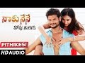 Pithikesi Full Song Naku Nene Thopu Thurumu Ashok Kumar Sunkara