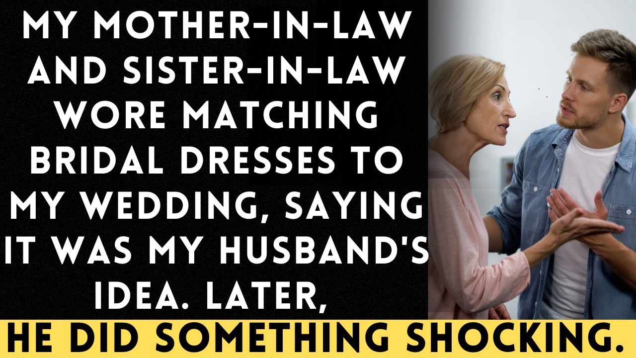 My MIL and SIL Wore Matching Bridal Gowns to My Wedding, Insisting It Was My Husband’s Request...