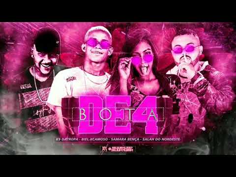 BIEL XCAMOSO, SALAH DO NORDESTE, SAMARA BENÇA FEAT. K9 DA TROPA - BOTA DE 4