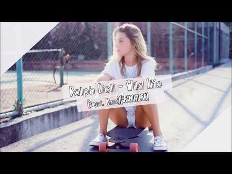 Ralph Cieli - Wild Life (feat. Aimi) (SBSMusicBR)