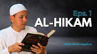 Download lagu KAJIAN ALHIKAM EPISODE 01 - HABIB NOVEL ALAYDRUS mp3 Download lagu KAJIAN ALHIKAM EPISODE 01 - HABIB NOVEL ALAYDRUS mp3