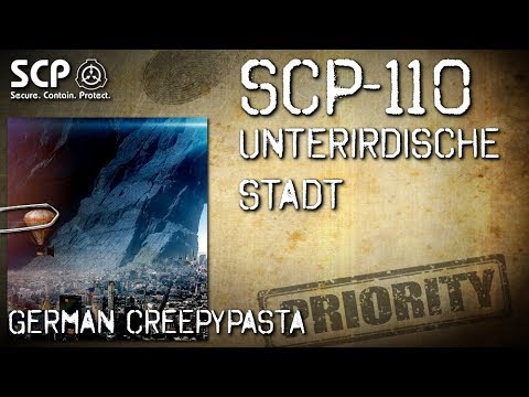 SCP-110: Underground City - German Creepypasta (Horror, Horror, Audiobook) GERMAN