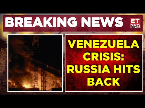 Russia Condemns US Strikes On Venezuela; Slams 'Illegal Invasion' | Breaking News | ET Now