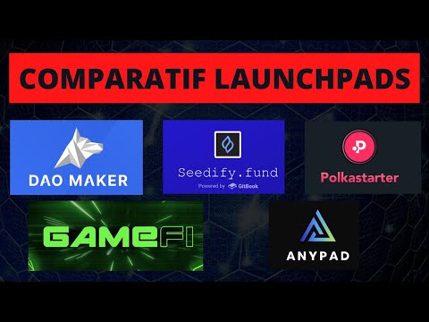 Comparatif LAUNCHPADs : ⚡POLKASTARTER vs DAO MAKER vs SEEDIFY vs GAMEFI vs ANYPAD⚡