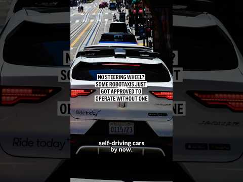 Video Thumbnail: No steering wheel? Some robotaxis just got approved to operate without one
