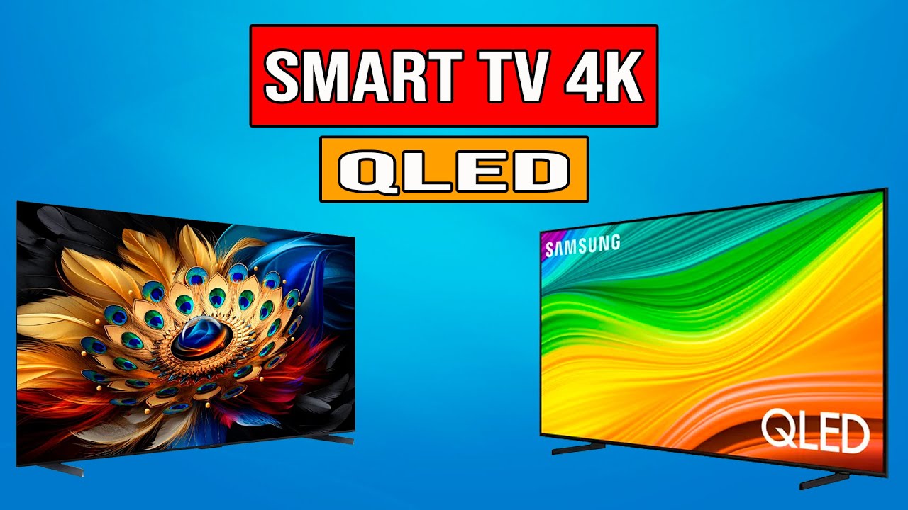 As melhores Smart Tv 4k Qled 2024! Qual a melhor TCL C655 ou SAMSUNG Q60D?