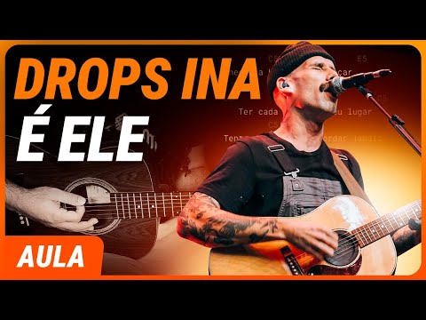 É Ele - Drops INA