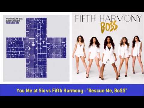 You Me at Six vs Fifth Harmony - "Rescue Me, Bo$$" (VERSION #1)