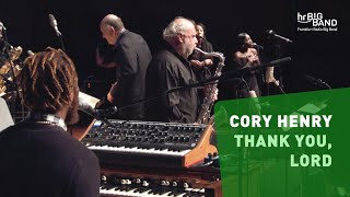 Cory Henry: &quot;THANK YOU, LORD&quot; | Frankfurt Radio Big Band | The New Gospel | Jim McNeely