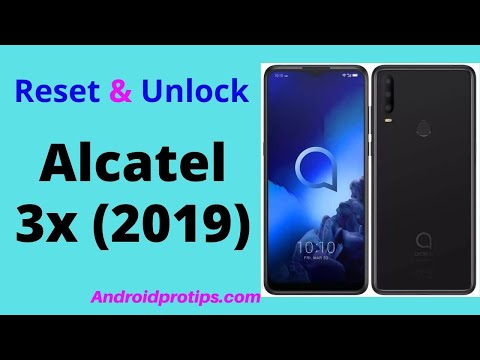 How to Reset & Unlock Alcatel 3x 2019