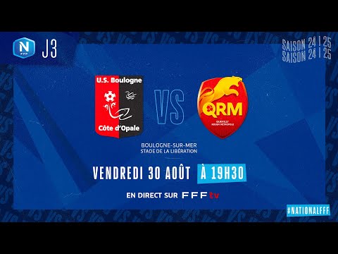 J3 I US Boulogne CO – Quevilly Rouen Métropole (2-0), le résumé I National FFF 2024-2025