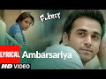 Ambarsariya (Lyrical) Fukrey | Sona Mohapatra | Pulkit Samrat, Priya Anand | Ram Sampath