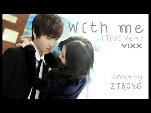 빅스(VIXX) - With me (Thai Ver.) cover by ZTRONG