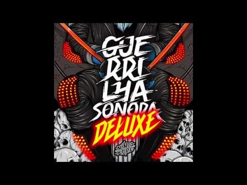 Ninja Kore Feat. Pacman (Da Weasel) - Guerrilha Sonora Deluxe