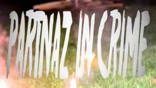 Partnaz In Crime &quot;That&#39;a Way&quot; Official Video Directed by @joshuapdunn