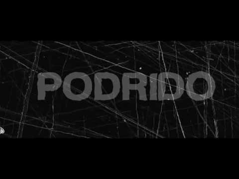 Choco - Podrido ( Audio Oficial )