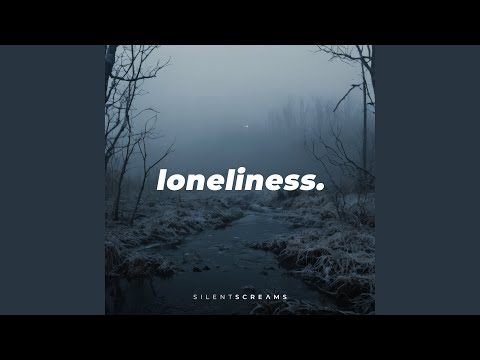 Twilight. - Loneliness Album