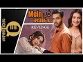 Mein | Episode 10 | Promo | Wahaj Ali | Ayeza Khan | ARY Digital TV | #meindrama | Quick khabar