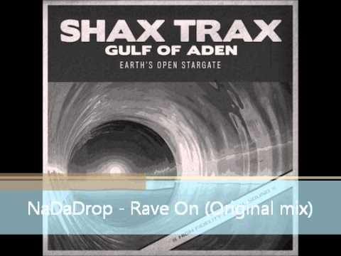 NaDaDrop - Rave On (Original mix)