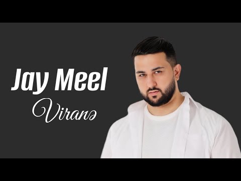 Jay Meel - Viranə