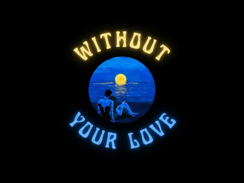 Dwin, The Stoic x Rhaffy - Without Your Love (Lyric Video)