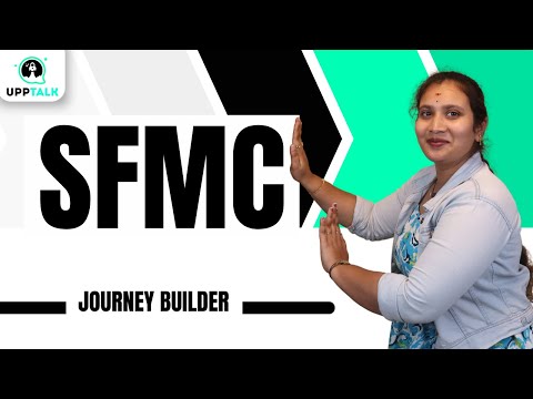 SFMC Journey Builder | Journey Builder in SFMC | Salesforce Marketing Cloud | SFMC Training |UppTalk