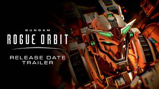 Gundam Rogue Orbit video 2