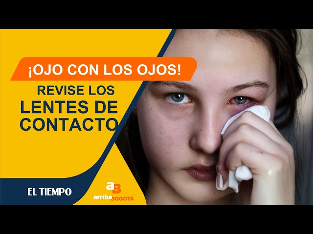 Que un lente de contacto de la calle no le cueste un ojo de la cara