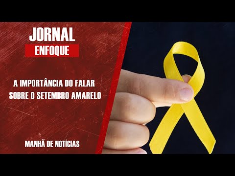 Psicóloga fala sobre a importância do setembro amarelo