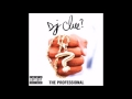 DJ Clue - Fantastic 4 (feat. Cam'Ron, Big Pun, Noreaga & Canibus)