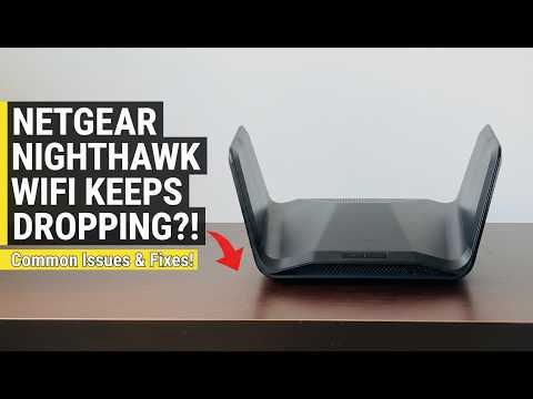 Netgear Nighthawk WiFi Keeps Dropping - How to Fix in USA (Step-by-Step Guide)