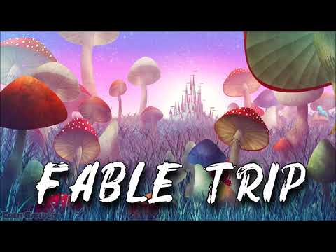 Fable Trip - Adamantium Equipotentiality Of The Fuser