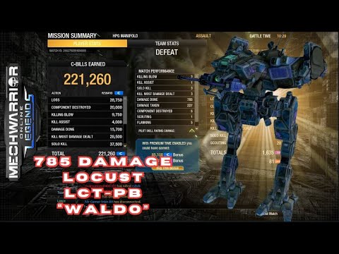 MWO: Locust LCT-PB Pirates Bane "Waldo" - 785 Damage at HPG Manifold 3 KB/Solo/KMDD Top Team Damage!