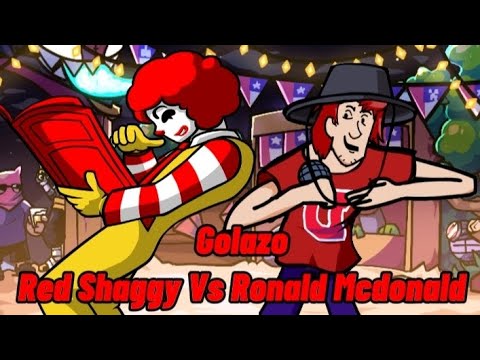 Golazo:(Red Shaggy Vs Ronald Mcdonald) 🎵🎶Friday Night Funkin🎶🎵