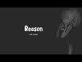 XO TEAM - Reason Lyrics