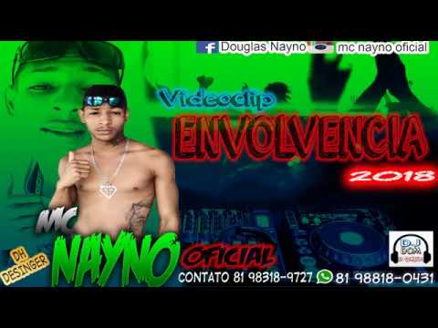 MC NAYNO - ENVOLVÊNCIA ( WebClipe ) #BregaCabense
