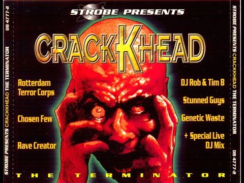 CRACKKHEAD [FULL ALBUM 95:58 MIN] 1997 * RARE * TERMINATOR * HD HQ HIGH QUALITY CD1 + CD2 +TRACKLIST