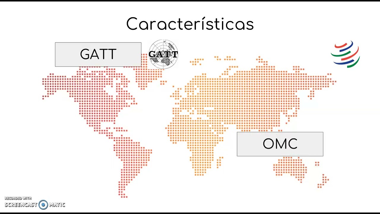 SISTEMA MULTILATERAL DEL COMERCIO: Del GATT a la OMC