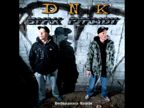 DNK - Hardkor z ulicy (Smak Prawdy)
