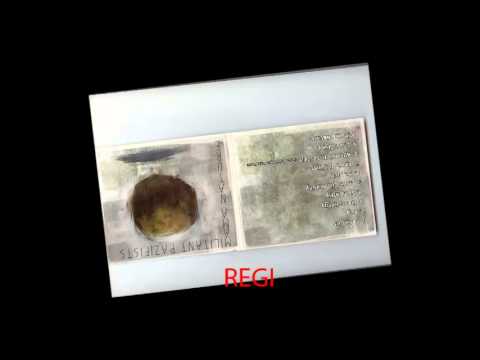 MILITANT PAZIFISTS -  REGI