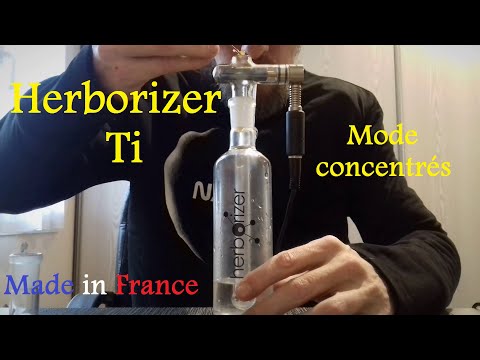 Herborizer Ti - Mode Concentrés