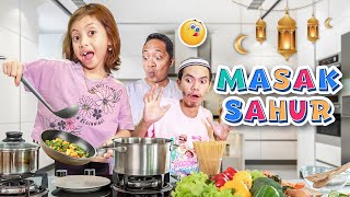 LEIKA MASAK SAHUR UNTUK AYAH BUNDA! LEIKA & TOMPEL BELAJAR PUASA RAMADHAN