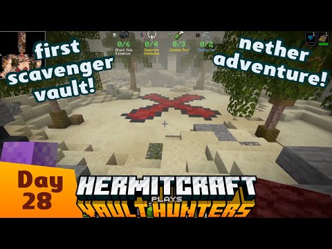 HermitCraft Vault Hunters: first scavenger vault! Close-up ghast fighting! Day 28! Ep. 12