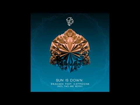 BRAGKEN feat. CATMOONK - Sun Is Down (Extended Mix)