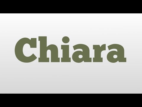 Chiara meaning and pronunciation