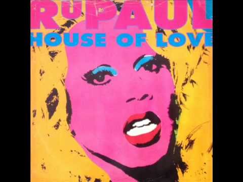 RuPaul - House Of Love (T-Empo's Kitsch Bitch Club Mix)