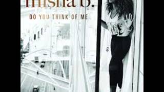 Misha B - Do You Think Of Me