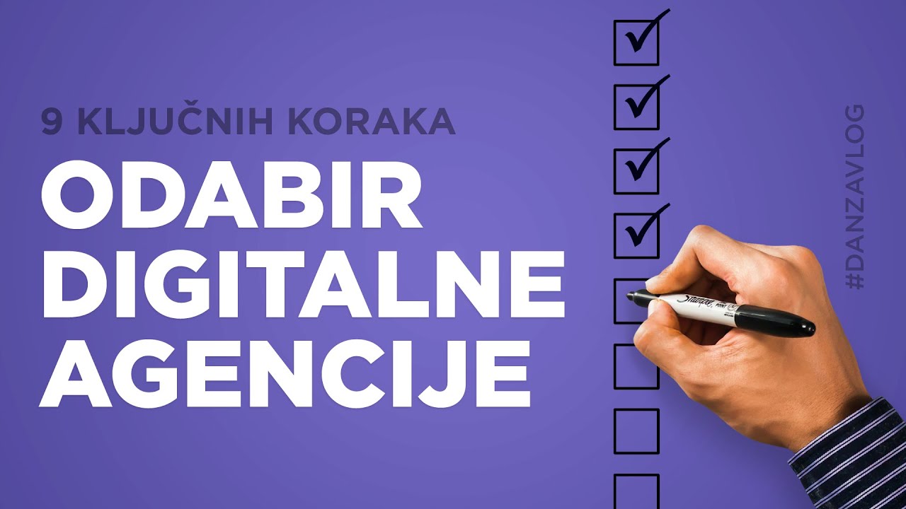 9 ključnih koraka prilikom odabira digitalne agencije