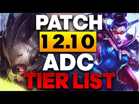 ADC TIER LIST PATCH 12.10 - Riot completely BROKE Vayne and Kog'Maw